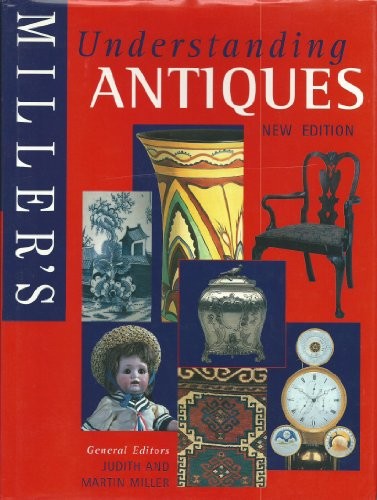 Understanding antiques
