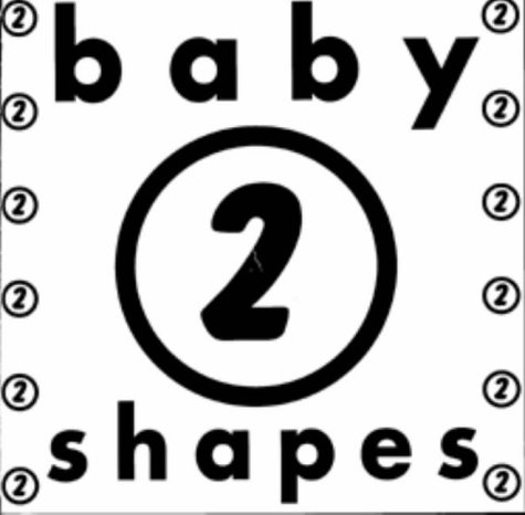 Baby Shapes: Bk.2