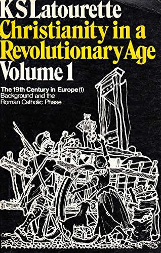 Christianity in a revolutionary age.