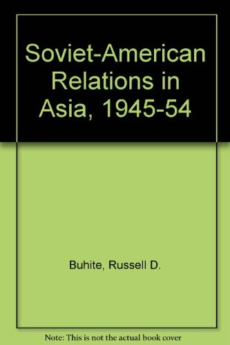 Soviet-American relations in Asia, 1945-1954