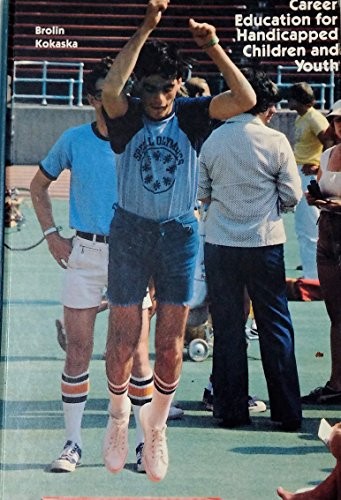 Career education for handicapped children and youth