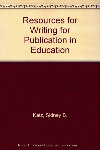 Resources for writing for publication in education