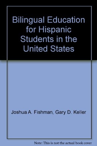 Bilingual education for Hispanic students in the United States