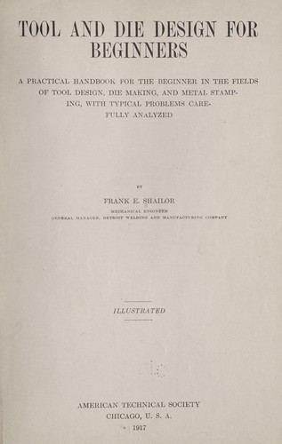 Tool and die design for beginnners