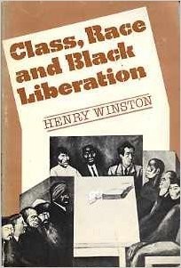 Class, race and Black liberation