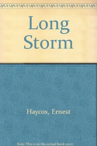 Long storm
