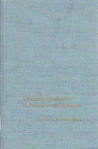 Changing dimensions in international education.