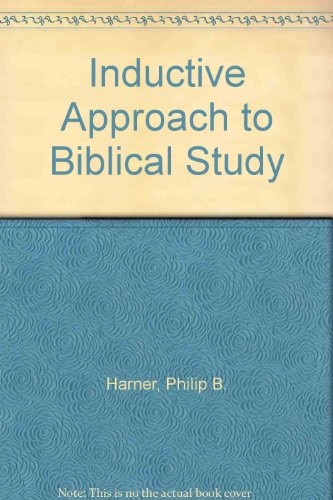An inductive approach to biblical study