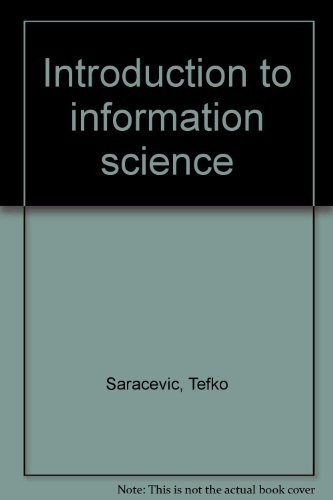 Introduction to information science.