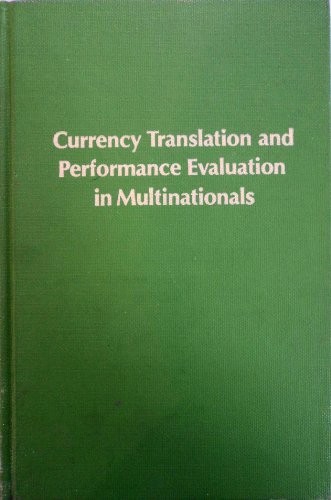 Currency translation and performance evaluation in multinationals