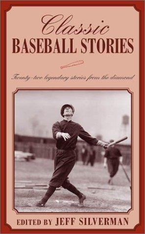 Classic baseball stories