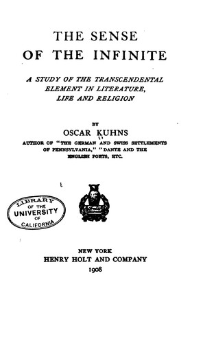 The Sense of the Infinite: A Study of the Transcendental Element in ...