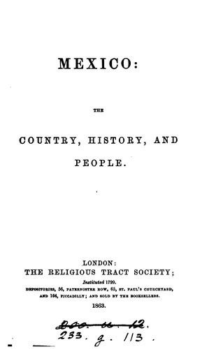 Mexico, the country, history and people