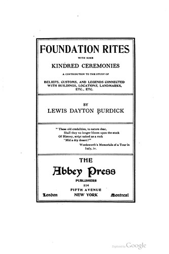 Foundation rites with some kindred ceremonies