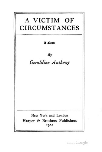 A Victim of Circumstance: A Novel