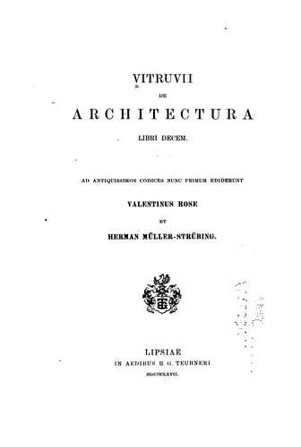 Vitruvii de architectura libri decem: ad antiquissimos codices nunc primum ediderunt