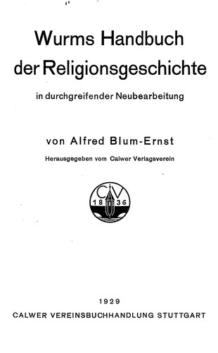 Wurm's Handbuch der Religionsgeschichte in durchgreifender Neubearbeitung