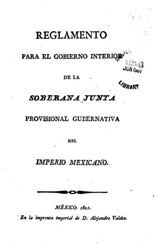 Reglamento para el gobierno interior de la soberana junta provisional ...