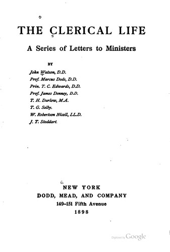 The Clerical Life: A Series of Letters to Ministers