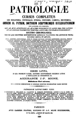 Patrologiae cursus completus: sive biblioteca universalis,integra uniformis, commoda, oeconomica ...