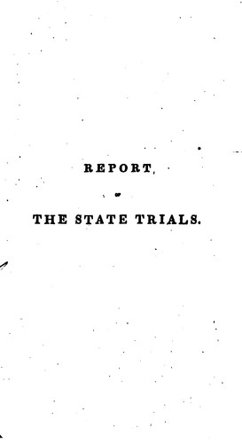 Report of the State Trials, Before a General Court Martial Held at Montreal ...
