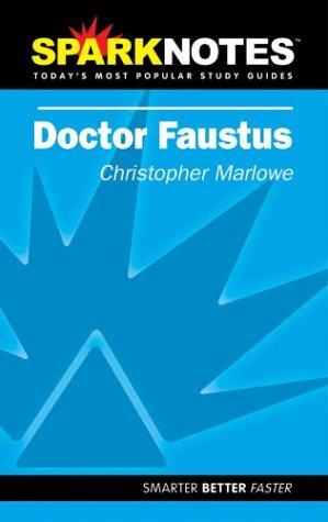 Spark Notes Dr. Faustus