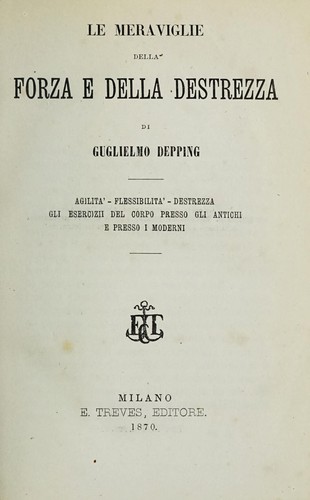 Le meraviglie della forza e della destrezza