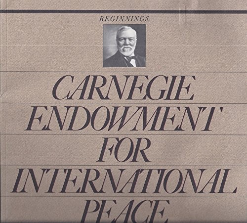 Andrew Carnegie's Peace Endowment