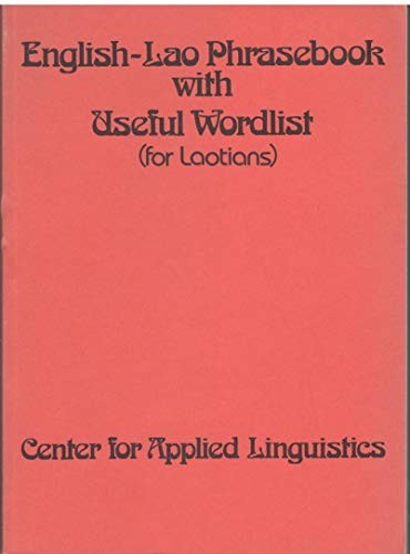 English-Lao phrasebook with useful wordlist (for Laotians) =