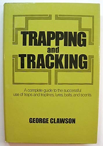 Trapping and tracking