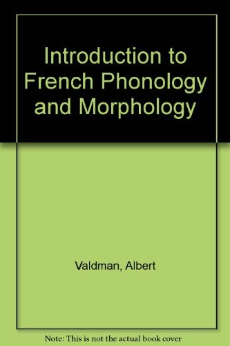 Introduction to French phonology and morphology