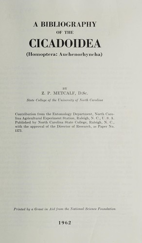 A bibliography of the Cicadoidea (Homoptera: Auchenorhyncha)
