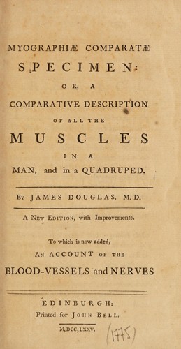 Myographiae comparatae specimen, or, A comparative description of all the muscles in a man, and in a quadruped