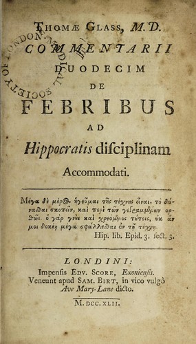 Commentarii duodecim de febribus ad Hippocratis disciplinam accommodati