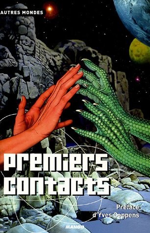 Premiers contacts (French Edition)