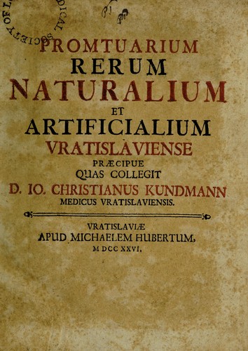 Promtuarium rerum naturalium et artificialium Vratislaviense. Praecipue