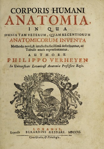 Corporis humani anatomia in qua omnia tam veterum, quam recentiorum anatomicorum inventa