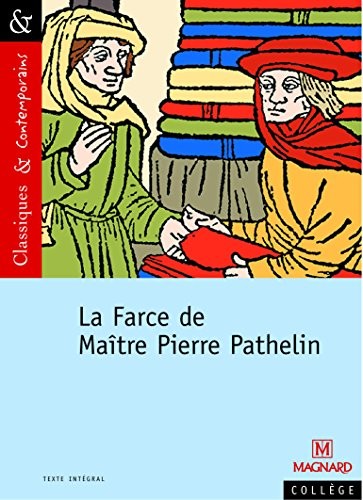 La Farce de Maître Pierre Pathelin