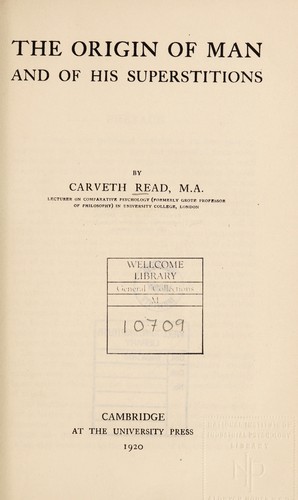 The origin of man and of his superstitions