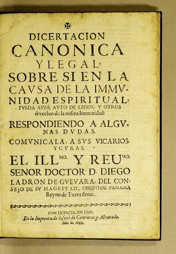 Dicertacion canonica y legal, sobre si en la causa de la immunidad espiritual, pueda auer auto de legos, y otros derechos de la misma immunidad: respondiendo a algunas dudas