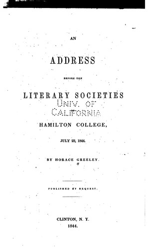 An address before the literary societies of Hamilton College: July 23, 1844