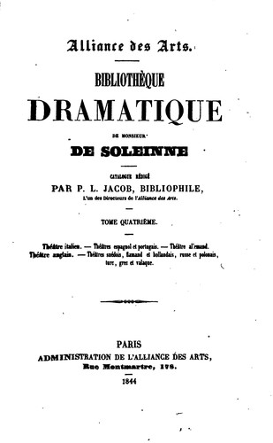 Bibliothèque dramatique de Monsieur de Soleinne