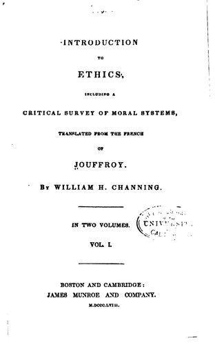 Introduction to Ethics: Including a Critical Survey of Moral Systems