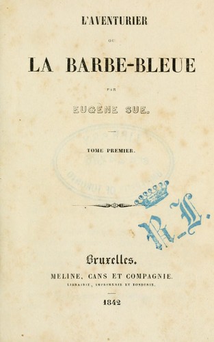 L' aventurier ou la barbe-bleue