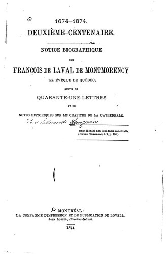 Notice biographique sur François de Laval de Montmorency, 1er évêque de ...