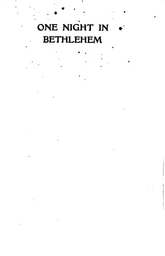 One Night in Bethlehem: A Christmas Story