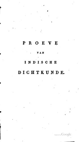 Proeve van Indische dichtkunde volgens den Ramaijon: naar het ...