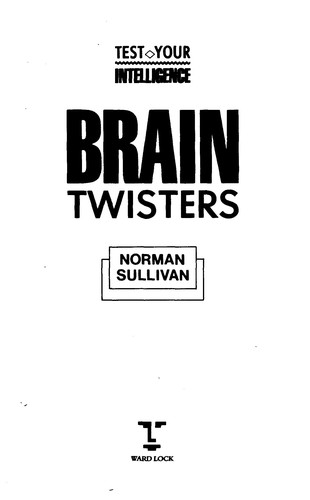 Brain Twisters (Test Your Intelligence)