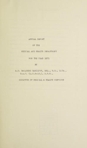 Annual report of the Medical and Health Department