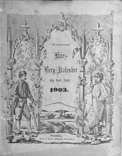 Allgemeiner Harz-Berg-Kalender für das Jahr 1903